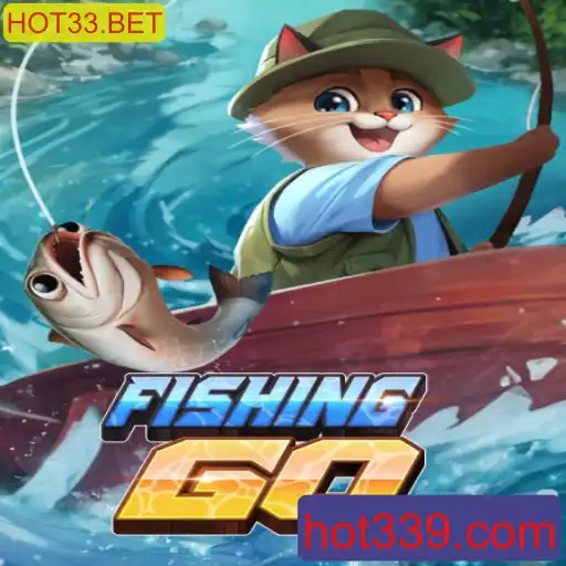 Descubra FishingGO: A Nova Sensação no Mundo dos Jogos com HOT33.BET