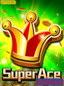 Descubra o Mundo de SuperAce: O Jogo Que Revoluciona Hot33.bet